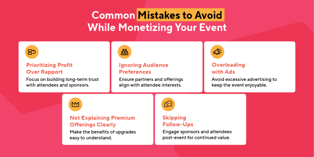 5 mistakes to avoid while monetizing an event