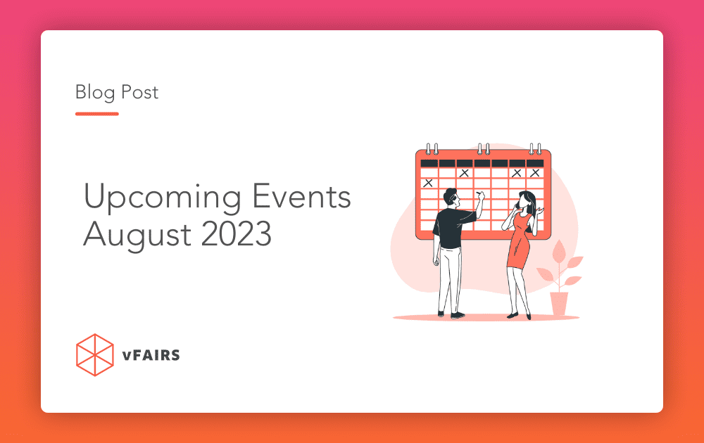 Upcoming events: August 2023