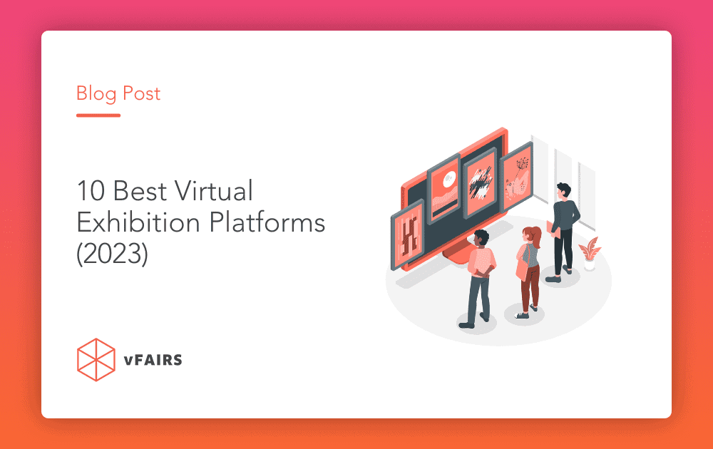 Best Virtual Event Platforms in 2023: Compare Reviews on 230+