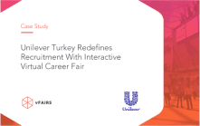 Unilever Turquie redéfinit le recrutement avec un salon de l'emploi virtuel et interactif